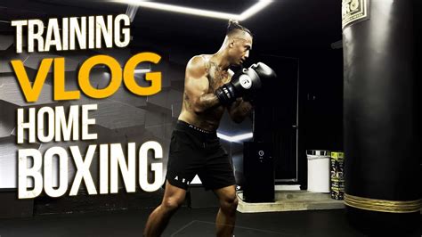 Training Vlog How To Get The Best At Home Boxing Workout Youtube