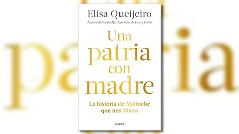 La Escritora Elisa Queijeiro Rescata La Figura De La Malinche Una De