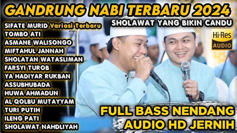 Gandrung Nabi Full Album Terbaru Full Album Hadroh Gandrung Nabi