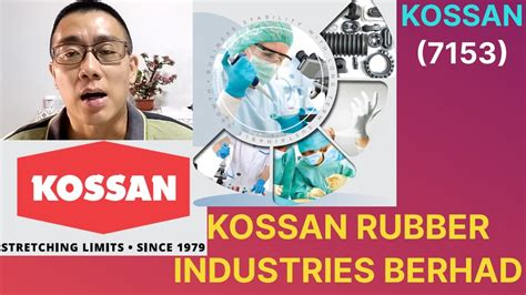 Kossan Rubber Industries Berhad Kossan James James Share