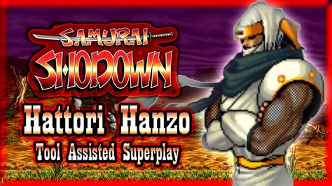 TASSAMURAI SHODOWN HATTORI HANZO YouTube