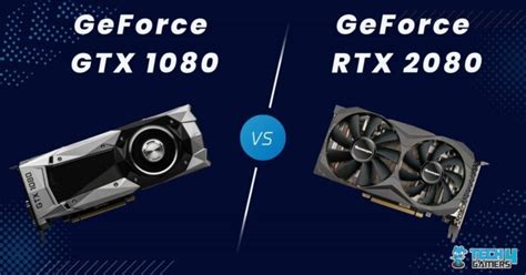 GTX 1080 Vs RTX 2080: We Revealed The Champion - Tech4Gamers