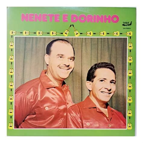 Nenete E Dorinho 4 Discos Vinil Lp Coleção Sertanejo Raridad