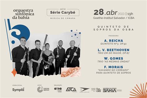 Quinteto De Sopros Da OSBA Se Apresenta Dia 28 04 No Teatro Do Goethe