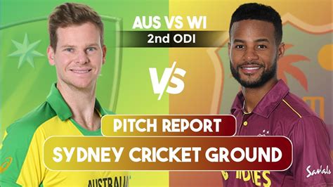 Sydney Cricket Ground Pitch Report Aus Vs Wi 2nd Odi Sydney Pitch