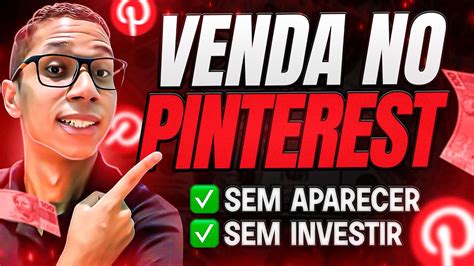 Como Vender No Pinterest Como Afiliado Passo A Passo Tutorial Completo