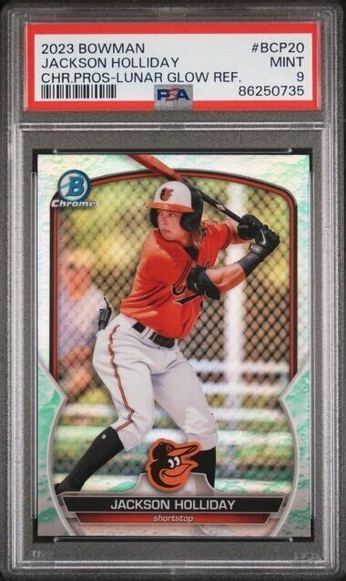 Jackson Holliday 2023 Bowman Chrome Prospects Lunar Glow Refractor PSA