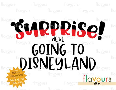 Surprise We're Going To Disneyland - SVG Cut File – FlavoursStore