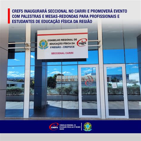 Inaugura O Da Seccional Do Cref No Cariri Cref Ce Conselho