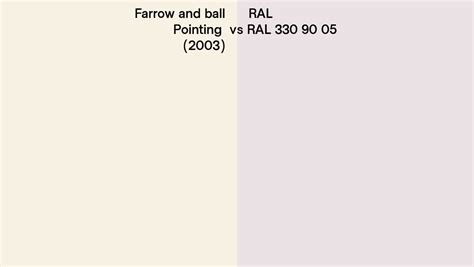 Farrow And Ball Pointing 2003 Vs Ral Ral 330 90 05 Side By Side Comparison