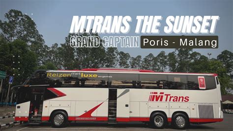 MTrans The Sunset Poris Malang Grand Captain Dengan Fasilitas