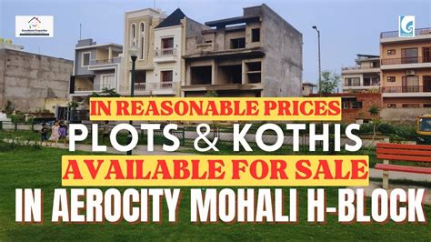 Gaj Plots Kothis Are Available For Sale In Mohali Aerocity