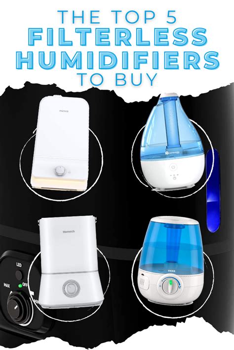 The Top 5 Filterless Humidifiers To Buy Humidifier Best Looking To Buy