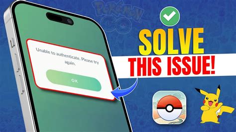 How To Solve Pokemon Go Failed To Authenticate Error Pokemon Go Error