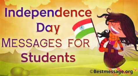 Best Independence Day Messages for Students, Independence Day Wishes