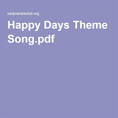 Happy Days Theme Song.pdf | Happy days theme, Happy day, School fun