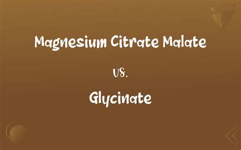 Magnesium Citrate Malate vs. Glycinate: What’s the Difference?