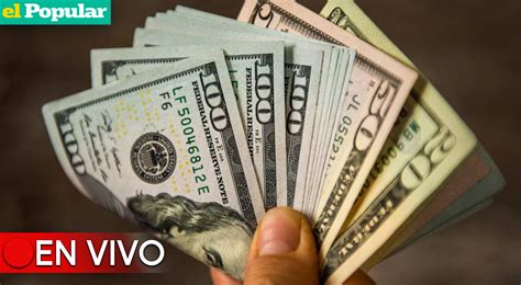 Dólar En Perú Hoy En Vivo A Cuánto Cotiza Este Lunes 12 De Junio Del