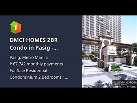 Dmci Homes Br Condo In Pasig Alegra Garden Place Youtube