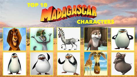 My Top 10 Favorite Madagascar Characters by StanMarshFan20 on DeviantArt