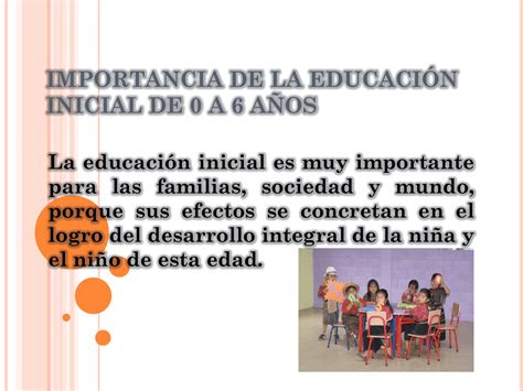 Importancia De La Educaci N Inicial De A A Os