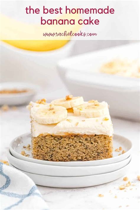 The Best Banana Cake Seriously Recipe Rachel Cooks®