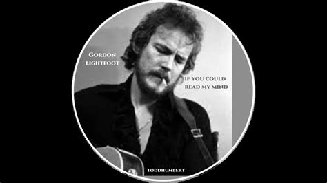 Gordon Lightfoot If You Could Read My Mind In Quadrosound Ft Todd