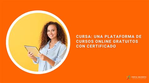 Cursa Una Plataforma De Cursos Online Gratuitos Con Certificado Blog