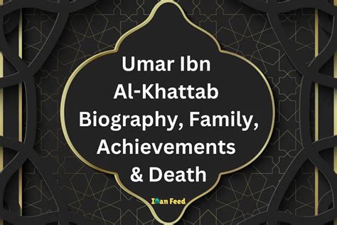 umar ibn al khattab biography family achievements death iman feed