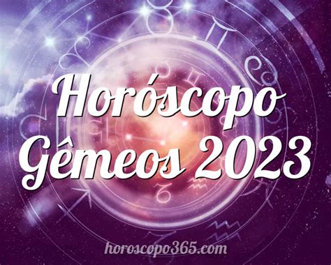 Horóscopo Gêmeos 2023 Horóscopo Mensal 2023