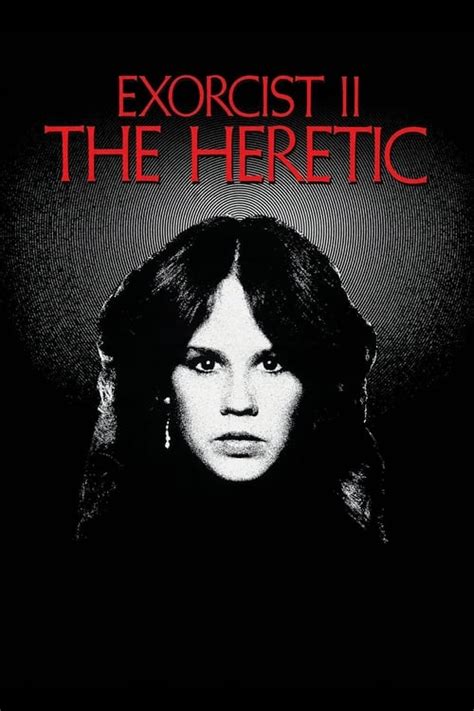 Exorcist II: The Heretic (1977) — The Movie Database (TMDB)