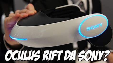 Oculus Rift Da SONY Realidade Virtual No PS4 YouTube