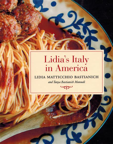 Lidia Bastianich Cookbook Giveaway! - The Culinary Cellar