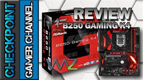 Asrock Fatal1ty B250 Gaming K4 Review Pt Br Youtube