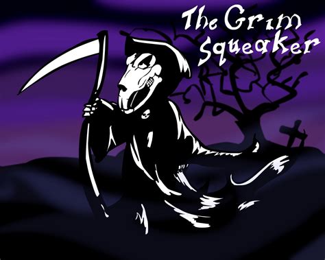 The Grim Squeaker By Thecheesegrater On Deviantart