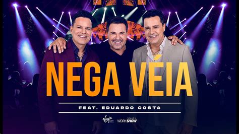 João Neto e Frederico part Eduardo Costa Nega Véia DVD 25 ANOS AO