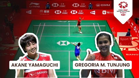 Badminton 2022 Akane Yamaguchi Vs Gregoria Mariska Tunjung BWF