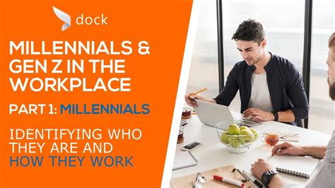 Millennials And Gen Z In The Workplace Part 1 Millennials Youtube