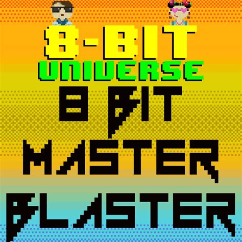 ‎8 Bit Universeの「8 Bit Master Blaster」をapple Musicで