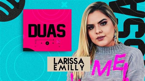 Larissa Emilly Duas Repert Rionovo Cover Youtube