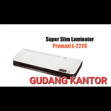 Jual MESIN LAMINATING PROMAXI LM 222C HOT COLD SIZE A4 F4 Super Slim Laminator Shopee