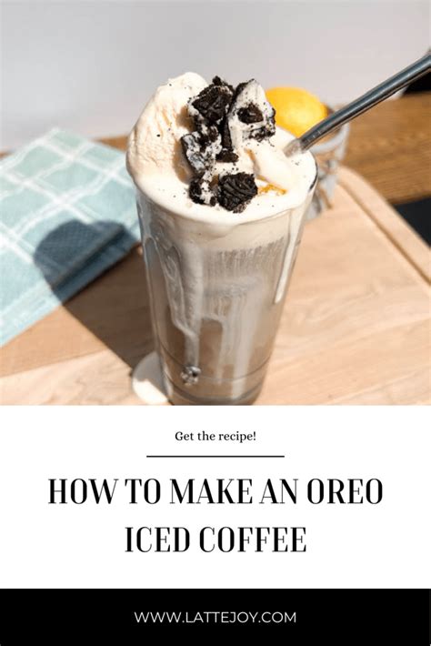 How To Make An Oreo Cookie Flavored Iced Coffee Latte Joy