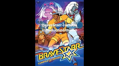 BRAVESTARR INTRO, BRAVESTAR, CARTOON, 1980S, COWBOY - YouTube