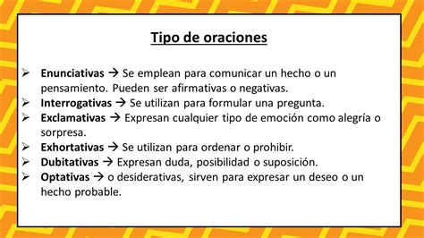 Vamos A Trabajar Los Tipos De Oraciones