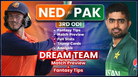 Pak Vs Ned 3rd Odi Dream11 Dream11 Team Player Stats Fantasy Tips