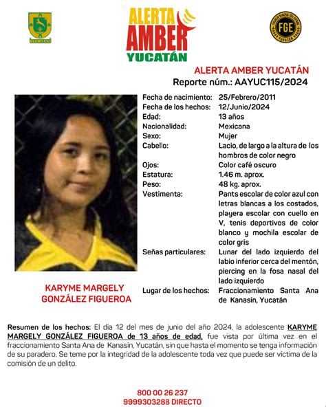 Alerta Amber En Yucatán Buscan A Una Menor De 13 Años Desaparecida En