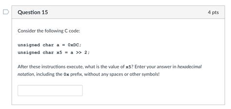 Solved Question Pts Consider The Following C Code Chegg