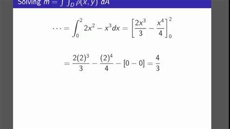 Double Integrals Finding Mass And Center Of Mass Youtube