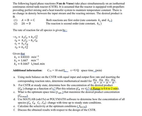 Solved The Following Liquid Phase Reactions Van De Vusse Chegg