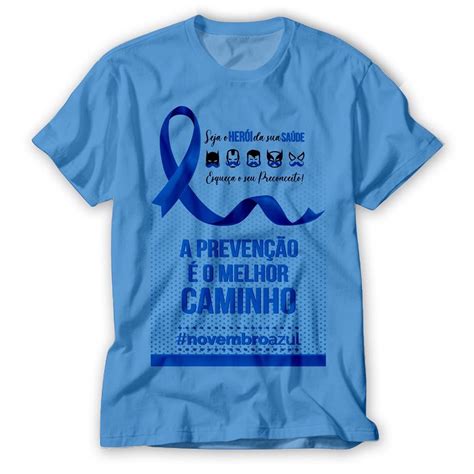 Camiseta Novembro Azul Campanha Prevencao Cancer Shopee Brasil